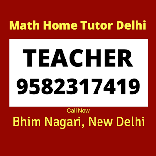 Best Maths Tutors for Home Tuition in Safdarjung Road, Delhi . Call:9582317419