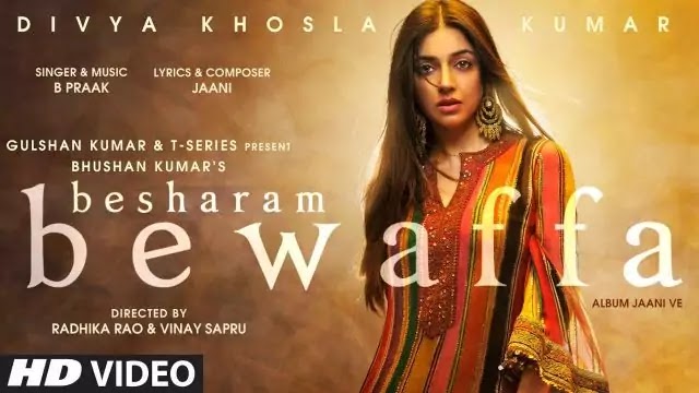 Besharam Bewafa (बेशरम बेवफा Lyrics) | B Praak