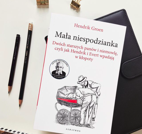 Mała niespodzianka. Dwóch starszych panów i niemowlę, czyli jak Hendrik i Evert wpadają w kłopoty - Hendrik Groen 