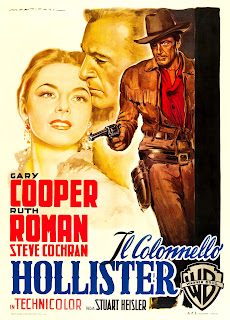 IL COLONNELLO HOLLISTER. Cartel foglio: 100 x 140 cms. Italia. Arte: Luigi Martinati. Impresión: A. P. E., Roma. DALLAS, CIUDAD FRONTERIZA. Dallas. 1950. Estados Unidos. Dirección: Stuart Heisler. Reparto: Gary Cooper, Ruth Roman, Steve Cochran, Raymond Massey, Barbara Payton, Leif Erickson, Antonio Moreno, Jerome Cowan, Reed Hadley, Gil Donaldson.