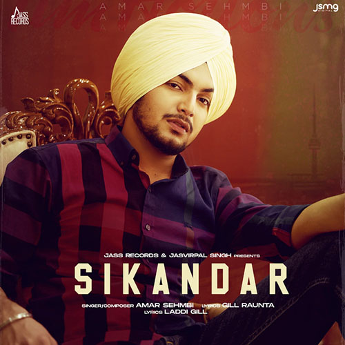 Sikandar Lyrics - Amar Sehmbi