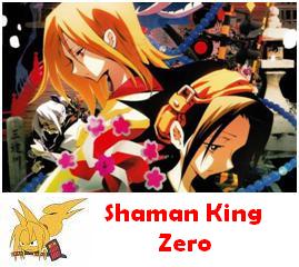  Shaman King Zero