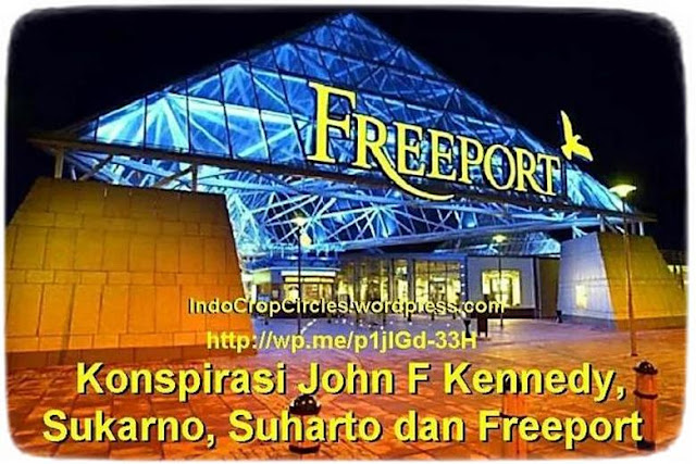 Konspirasi JF. Kennedy, Sukarno, Suharto, CIA dan Freeport