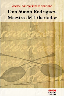 Gonzalo Picón Febres Cordero - Don Simón Rodríguez - Maestro del Libertador