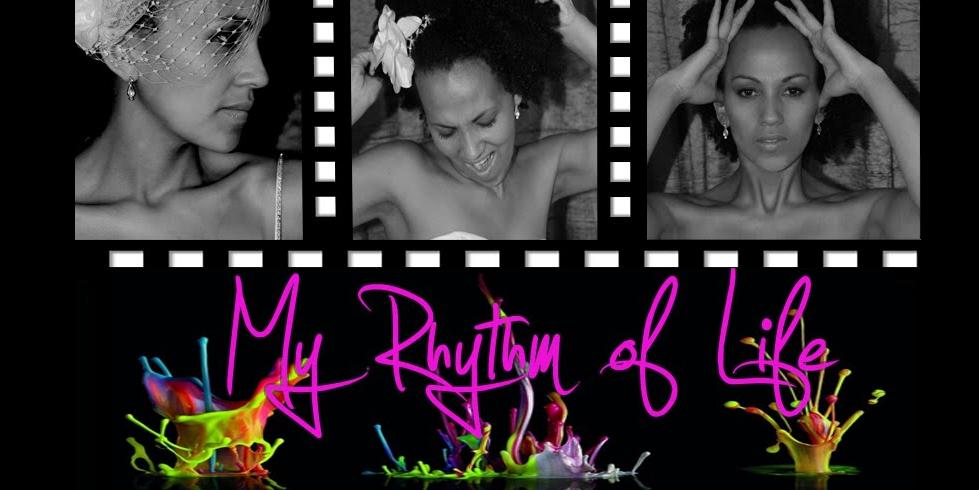 My Rhythm of Life