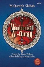 Membumikan AL Quran