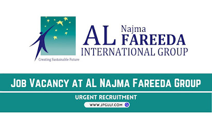 AL Najma Fareeda Group Walk in Interview in UAE Today & Tomorrow