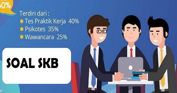 Download Contoh Soal SKB CPNS 2018 Lengkap Semua Formasi ...