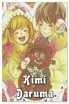 http://shojo-y-josei.blogspot.com.es/2014/12/kimi-daruma.html