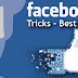 Best Facebook Tricks, Tips And Hacks You Should Know
