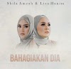 Lirik Lagu Bahagiakan Dia - Shila Amzah dan Liza Hanim 