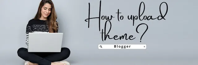How to install Free Template in blogger 2022 for website | How to upload free blogger pro themes in 2022|How to customize blogger theme.