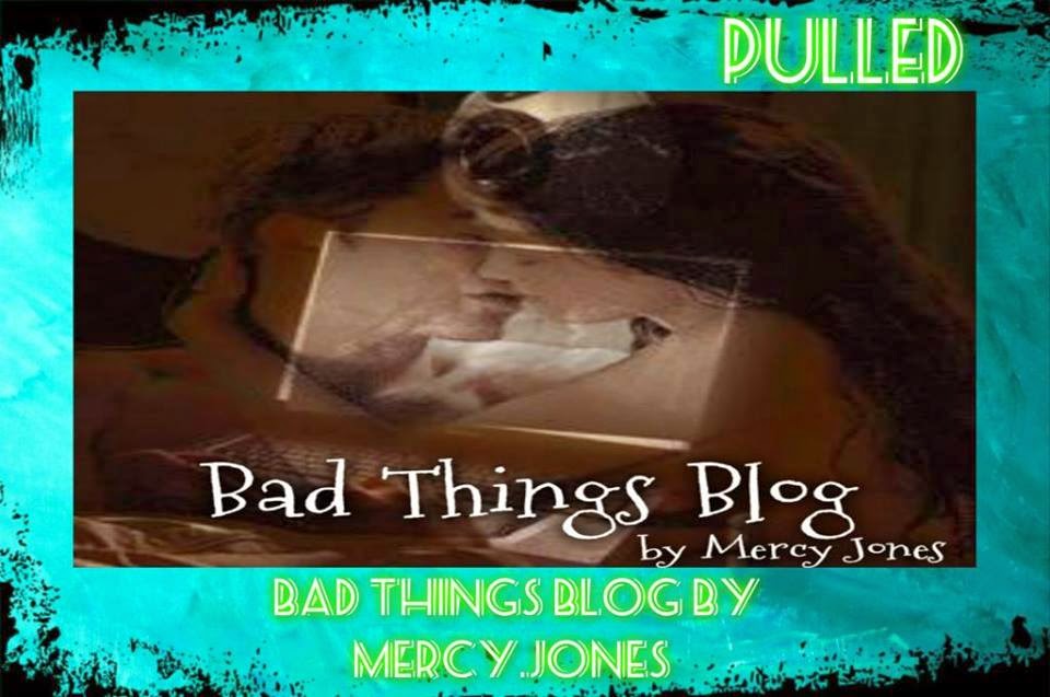 https://www.dropbox.com/s/0h2fp5698wg65eg/The%20Bad%20Things%20Blog%20%281-29%20incomp.%20PULLED%20by%20mercy.jones.pdf