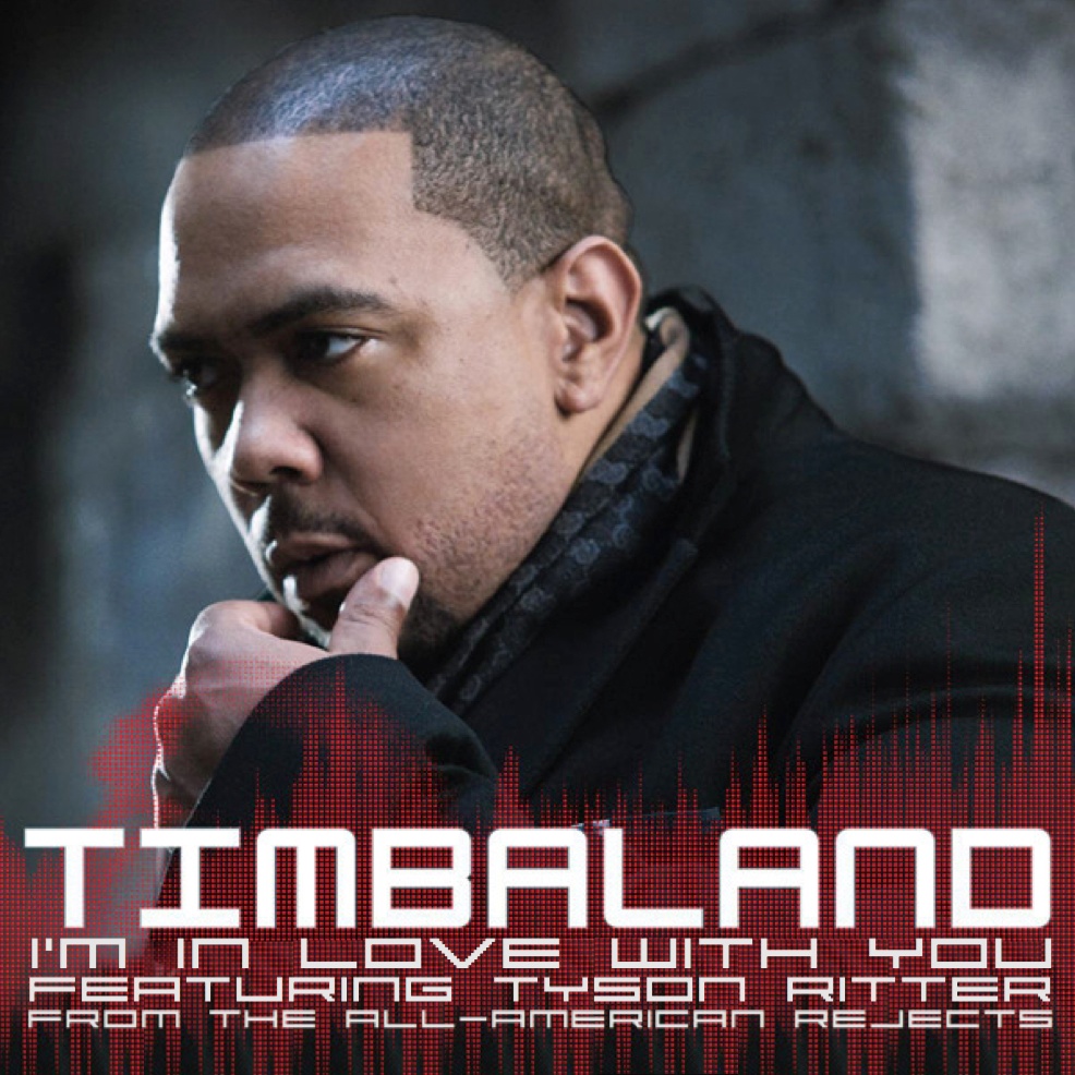 Timbaland feat Tyson Ritter Im In Love With You Lyrics