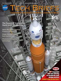 NASA Tech Briefs. Engineering solutions for design & manufacturing - May 2016 | ISSN 0145-319X | TRUE PDF | Mensile | Professionisti | Scienza | Fisica | Tecnologia | Software
NASA is a world leader in new technology development, the source of thousands of innovations spanning electronics, software, materials, manufacturing, and much more.
Here’s why you should partner with NASA Tech Briefs — NASA’s official magazine of new technology:
We publish 3x more articles per issue than any other design engineering publication and 70% is groundbreaking content from NASA. As information sources proliferate and compete for the attention of time-strapped engineers, NASA Tech Briefs’ unique, compelling content ensures your marketing message will be seen and read.