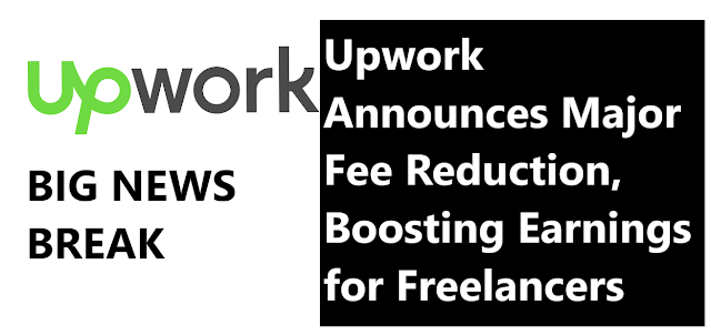 Upwork Announces Major Fee Reduction, Boosting Earnings for Freelancers