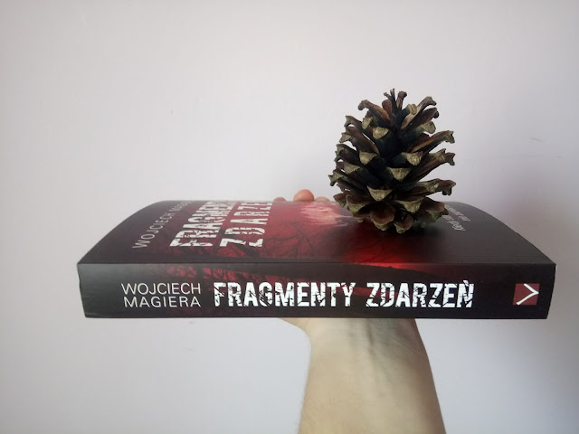 "Fragmenty zdarzeń" Wojciech Magiera