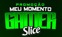 Promoção Meu Momento Gamer Slice meumomentogamer.com.br
