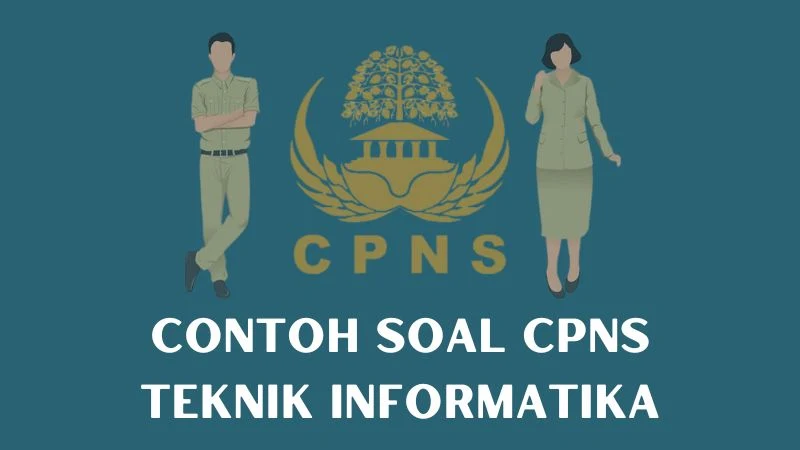 Contoh Soal CPNS Teknik Informatika