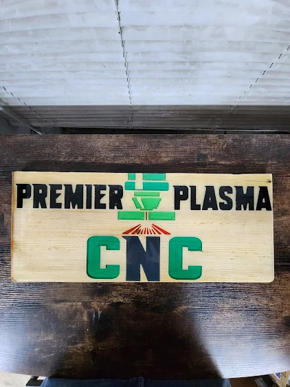 Premier Plasma CNC epoxy sign