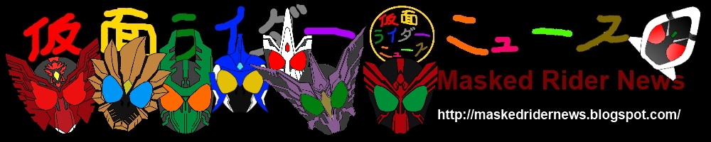 Masked(Kamen) Rider News
