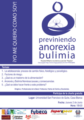 Charla "Previniendo la Anorexia y Bulimia - Yo Me Quiero Como Soy":2 Junio, Teatro Casa Blanca USFQ