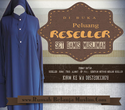 Peluang Reseller Gamis Syar’i