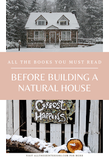 book list for someone wanting to build a natural home