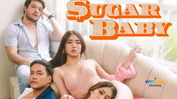 Download dan Nonton Film Sugar Baby (2023) Full Durasi dan Full Hd Sub Indo, Gratis!