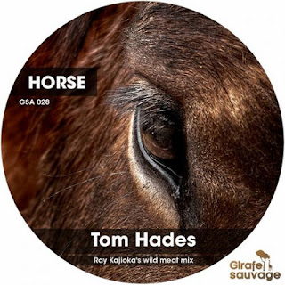 Tom Hades - Horse (Ray Kaijoka's Wild Meat Mix)
