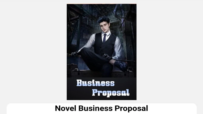 Novel Business Proposal Full Bab