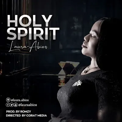 Laura Abios – “Holy Spirit”