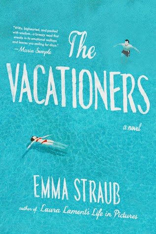 The Vacationers - Emma Straub