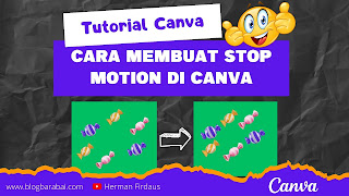 Cara Membuat Stop Motion di Canva