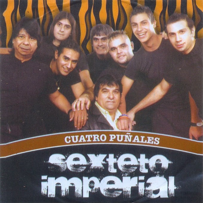 Sexteto Imperial - Cuatro Puñales (2006)