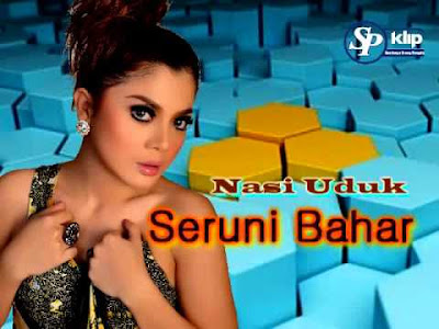 Seruni Bahar - Nasi Uduk