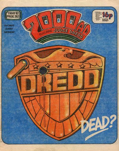 2000 AD Prog 262, Judge Dredd is dead?