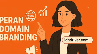 Ilustrasi digital bertema branding domain dengan latar oranye, menampilkan gadis muda berpenampilan profesional menunjuk ke ikon digital seperti www, grafik naik, hashtag, dan megafon. Teks utama "Peran Domain Branding" dan nama domain "idndriver.com" menekankan pentingnya identitas digital dalam bisnis online