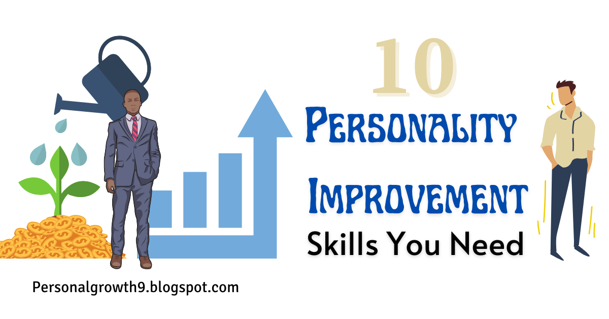 Top 10 Personality Improvement Skills