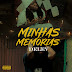 Delev - Minhas Memorias 