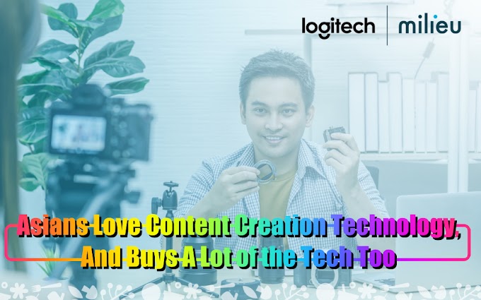 Asians Love Content Creation Technology, And Buys A Lot of the Tech Too