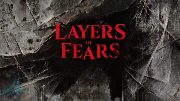 عرض جديد للعبة الرعب Layers of Fears و نظرة أولى عن اسلوب اللعب و موعد الإطلاق..