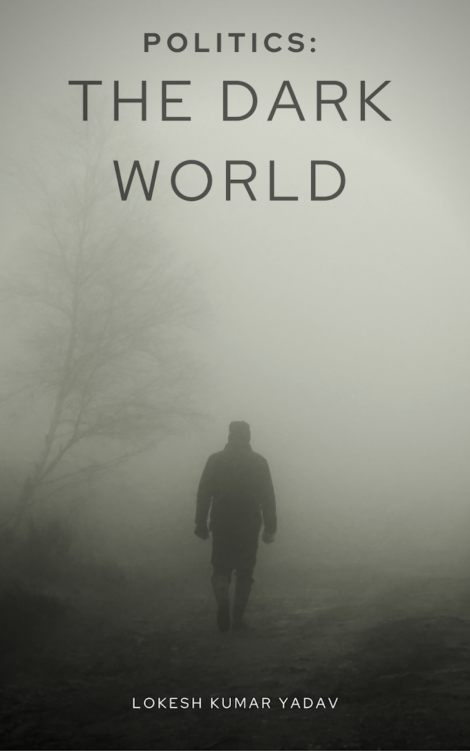 Politics: The dark world