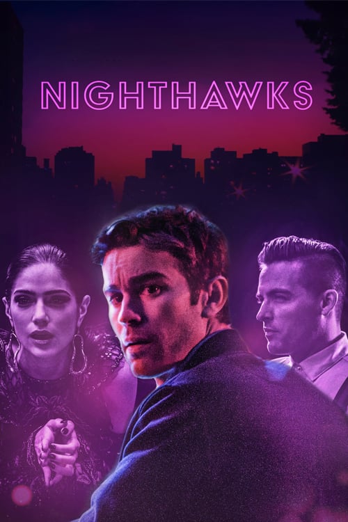 [HD] Nighthawks 2019 Streaming Vostfr DVDrip