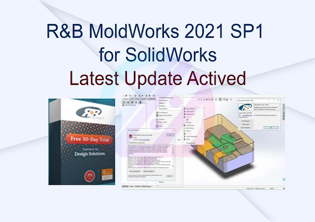 R&B MoldWorks 2021 SP1 for SolidWorks Latest Update Activated