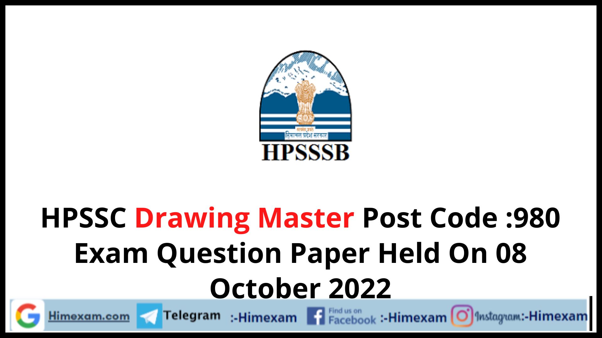 HPSSC Drawing Master Post Code :980 Exam Question Paper 2022