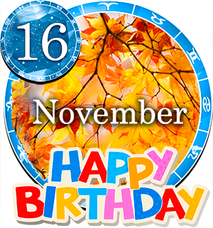 November 16 Birthday Horoscope