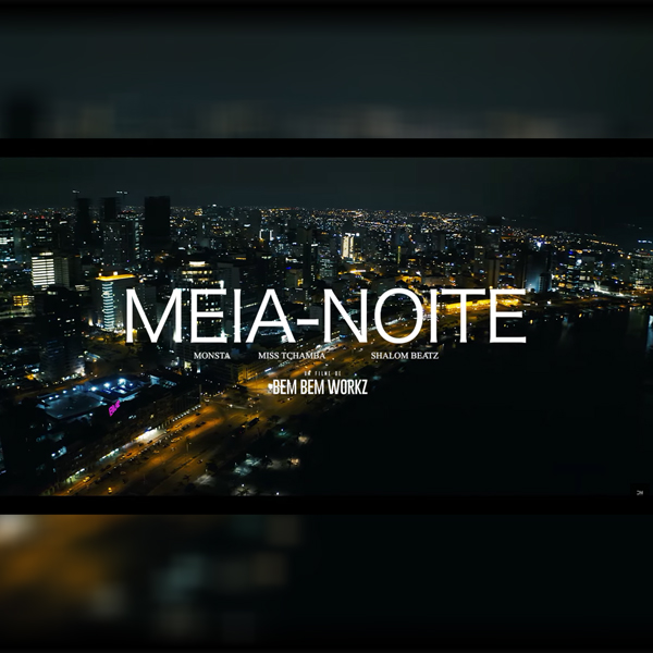 Monsta - Meia Noite feat. Miss Tchamba & Shalom mp3 download