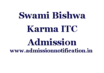 Swami Bishwa Karma ITC Admission, Ranking, Reviews, Fees and Placement