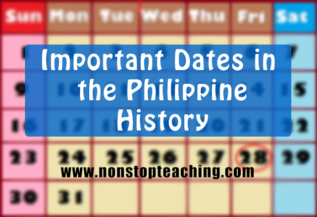 Important Dates and Events in Philippine History